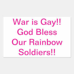 Sticker Rectangulaire La guerre est Gay Soldats Arc-en-ciel Hankamer Art