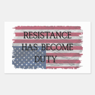 Sticker Rectangulaire La Résistance Est Devenue Un Devoir   Patriotique