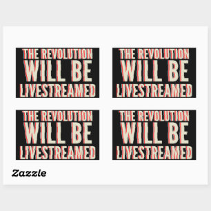 Sticker Rectangulaire La révolution sera livestreamed
