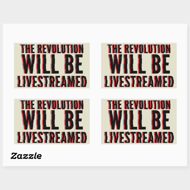 Sticker Rectangulaire La révolution sera livestreamed (Feuille)