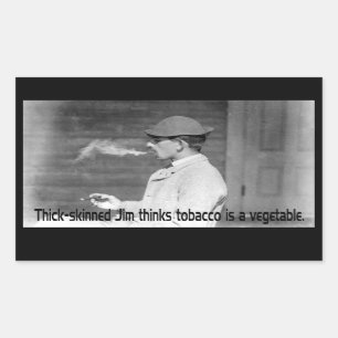 Sticker Rectangulaire Le tabac est un légume - un Humour fumeur d'antan