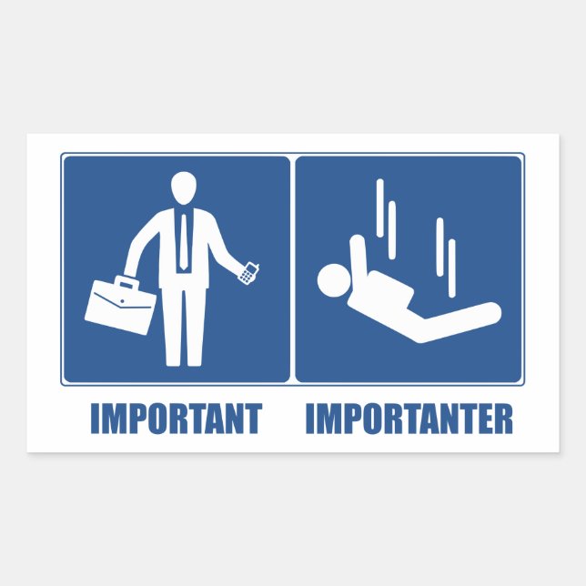 Sticker Rectangulaire Le Travail Est Important, La Plongée Ciel Est Impo (Devant)