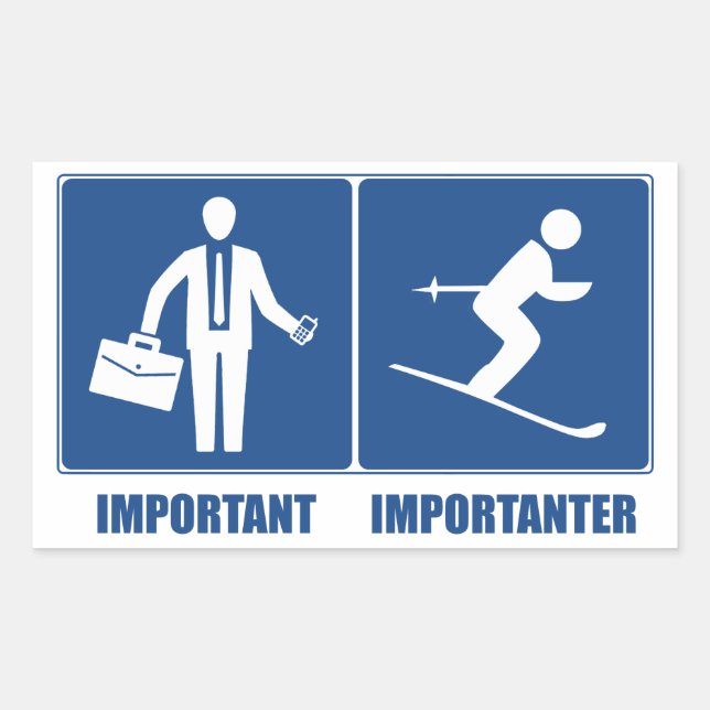 Sticker Rectangulaire Le Travail Est Important, Le Ski Est Important (Devant)