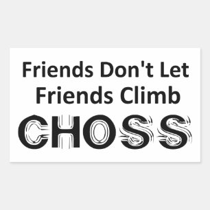Sticker Rectangulaire Les amis ne laissent pas les amis grimper le choix