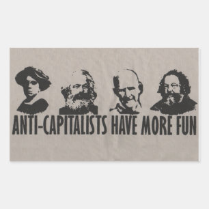 Sticker Rectangulaire Les anti-capitalistes ont plus de plaisir - Sticke