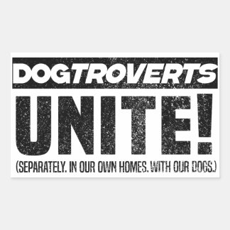 Sticker Rectangulaire Les Dogtroverts unissent ! le chien introverti pro