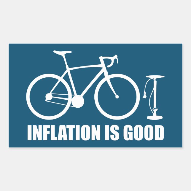 Sticker Rectangulaire L'inflation est un bon vélo (Devant)
