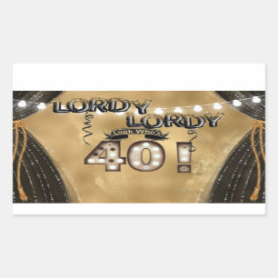 Sticker Rectangulaire Lordy Lordy Look qui a 40 ballons d'anniversaire