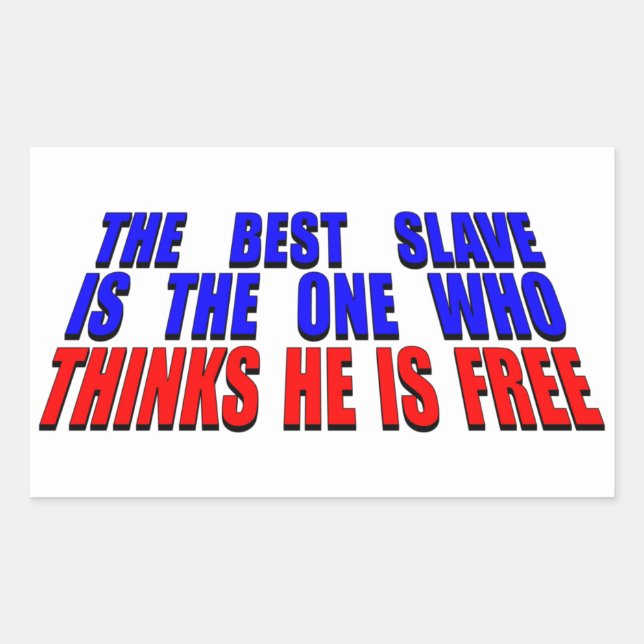 Sticker Rectangulaire Meilleur esclave (Devant)