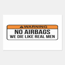 No AirBags We Die comme de vrais hommes autocollan