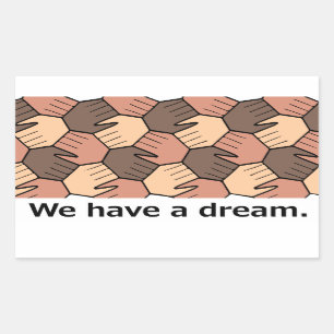 Sticker Rectangulaire Nous avons un rêve.