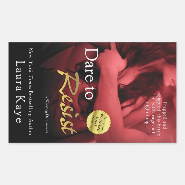 Sticker Rectangulaire Oser résister par Laura Kaye (Devant)