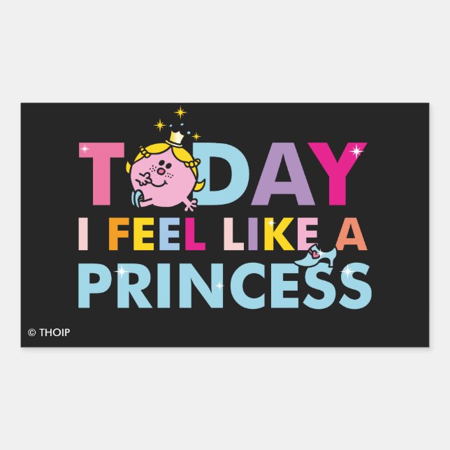 Sticker Rectangulaire Petite Mlle le princesse | que je me sens comme (Devant)