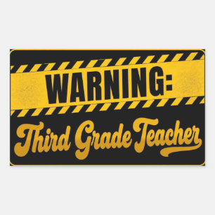 Sticker Rectangulaire Professeur de troisième année drôle avertissement
