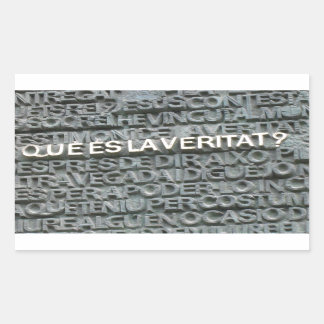 Sticker Rectangulaire Qu'est-ce que la vérité ? - Que es la Vertat ?