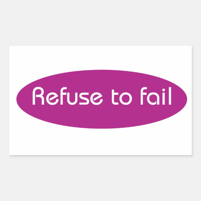 Sticker Rectangulaire Refuser d'échouer (Devant)