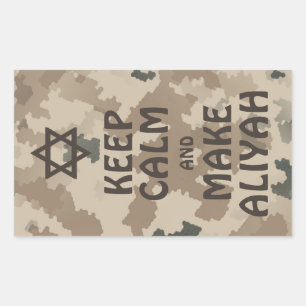 Sticker Rectangulaire Restez Calme Et Faites De L'Aliyah - Désert