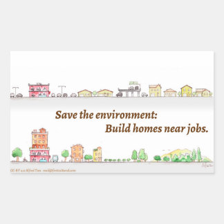Sticker Rectangulaire Sauvez l'environnement : Construisez des maisons p