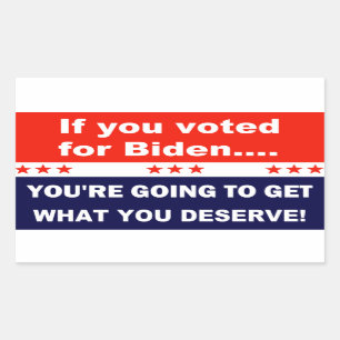 Sticker Rectangulaire Si vous avez voté pour Biden...