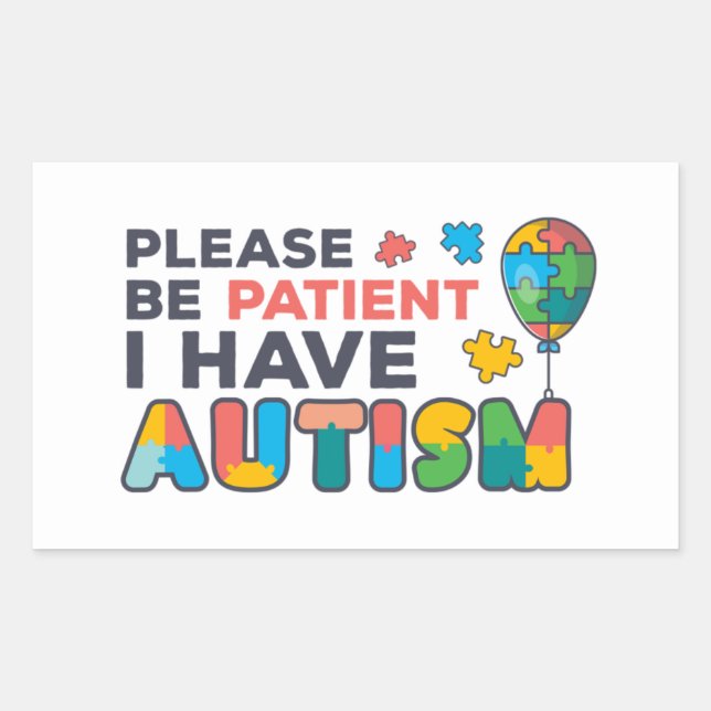 Sticker Rectangulaire S'Il Vous Plaît Soyez Patient J'Ai Autisme Multico (Devant)