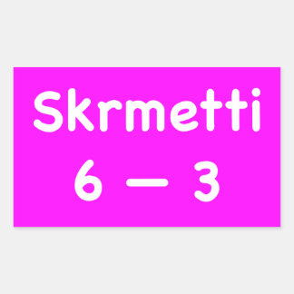 Sticker Rectangulaire Skrmetti 6 — 3