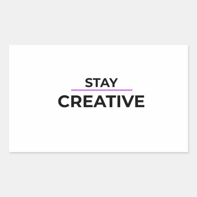 Sticker Rectangulaire Stay Creative Minimalist Typography Die-Cut  (Devant)