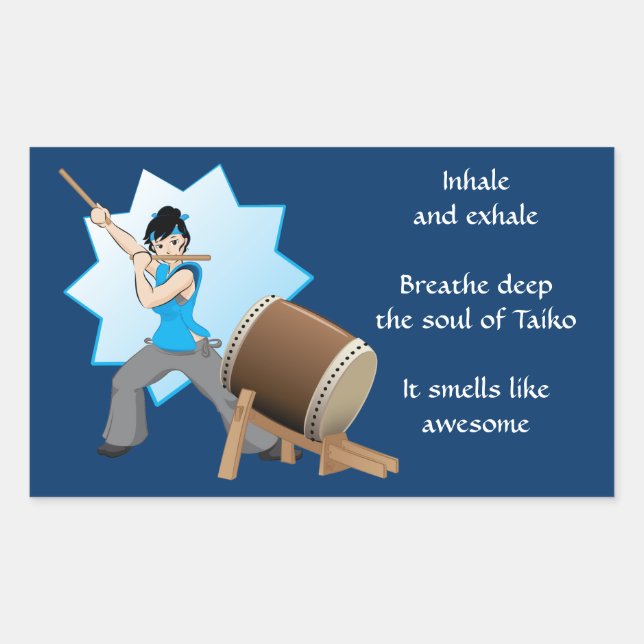 Sticker Rectangulaire Taiko A L'Air Génial (Art + Haiku) (Devant)