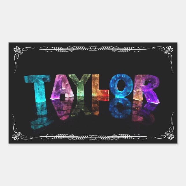 Sticker Rectangulaire Taylor - Le nom Taylor en lumières 3D (Photographi (Devant)