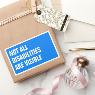 Sticker Rectangulaire Toutes les incapacités ne sont pas visibles