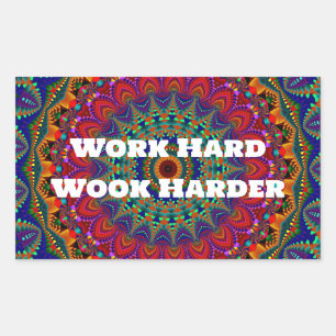 Sticker Rectangulaire Travailler dur, Travailler dur