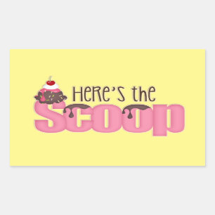 Sticker Rectangulaire Voici l'autocollant de crème glacée Scoop