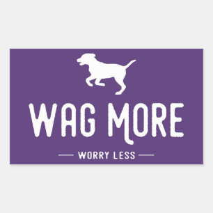 Sticker Rectangulaire Wag Plus Inquiète Moins