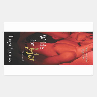Sticker Rectangulaire Wilde pour elle par Tonya Burrows