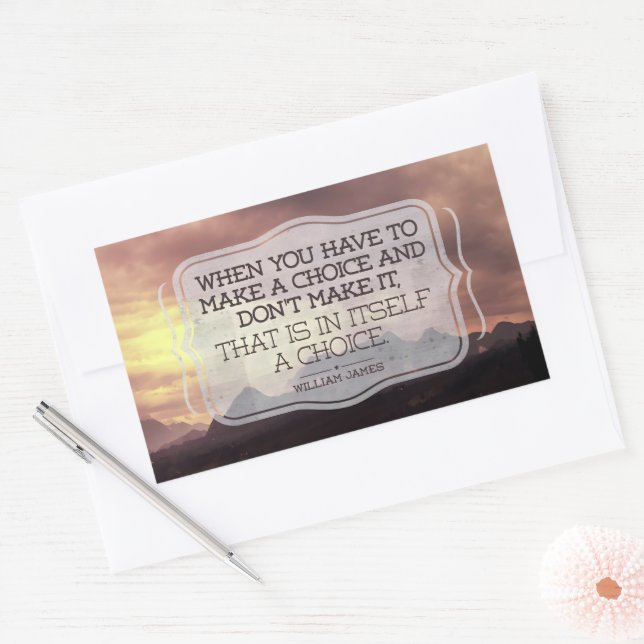 Sticker Rectangulaire William James Citation Inspirationnelle "Choix" (Enveloppe)