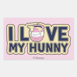 Sticker Rectangulaire Winnie L'Ourson   I Love My Hunny