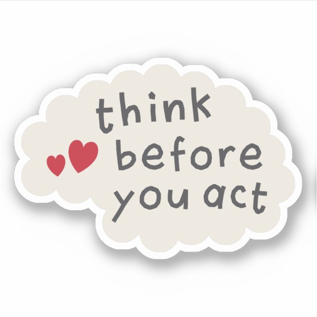 Sticker Réfléchissez avant d'agir texte sur le cerveau (Devant)