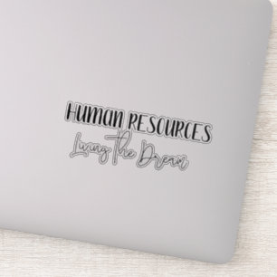Sticker Ressources humaines d'heure vivant le rêve drôle