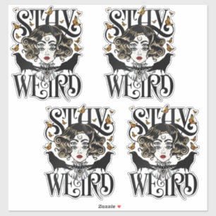 Sticker Restez Bizarre