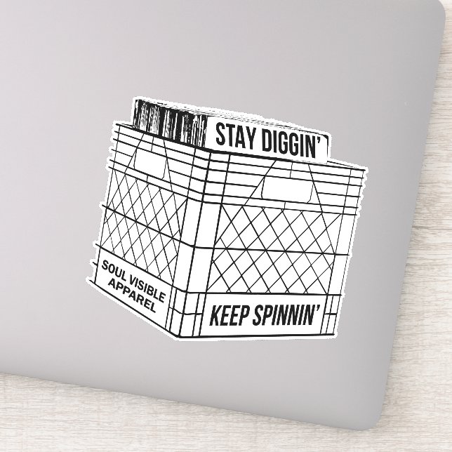 Sticker Restez Diggin' & Gardez Spinnin' Vinyl Crate Digge (Détail)
