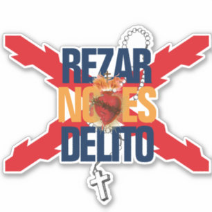 STICKER REZAR NO ES DELITO
