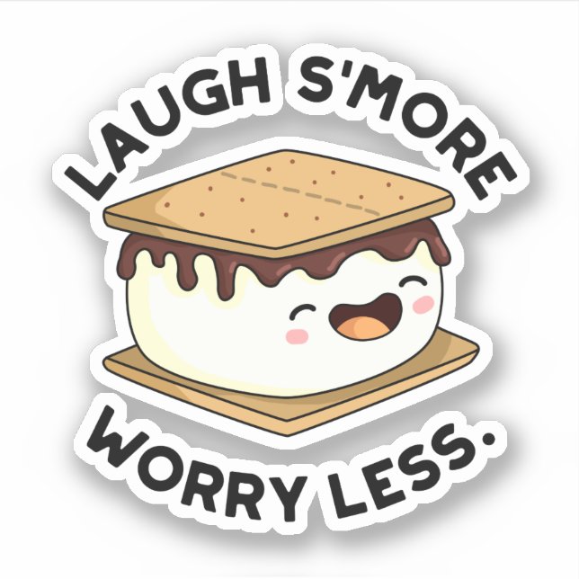 Sticker Rire Plus Inquiète Moins Drôle Pun Smore (Devant)