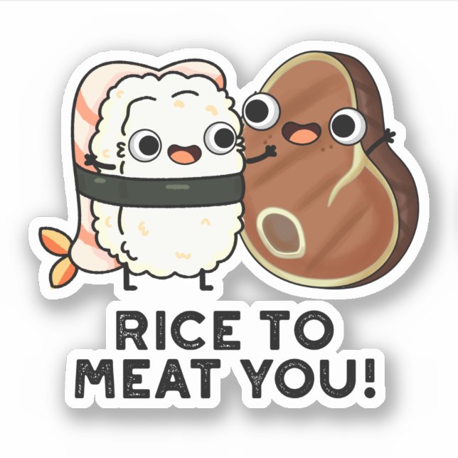 Sticker Riz À La Viande Vous Drôle Sushi Steak Pun (Devant)
