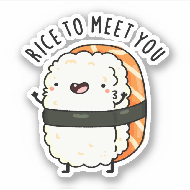 Sticker Riz Pour Vous Rencontrer Drôle Sushi Pun (Devant)