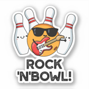 Sticker Rock And Bowl Jeu de mots drôle sur le bowling