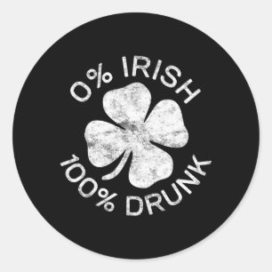 Sticker Rond 0 Irlandais 100 Chemise Boire Hommes Femmes St Pat