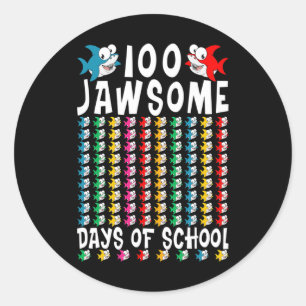 Sticker Rond 100 Jawsome Days of School Shark 100th Day of Scho