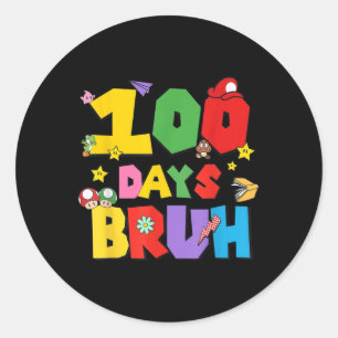 Sticker Rond 100 Jours Bruh Funny 100E Jour D'École Pour Enfant