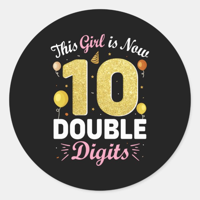 Sticker Rond 10E Py Ceci Est Maintenant 10 Chiffres Double (Devant)