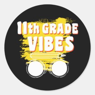 Sticker Rond 11e Grade Vibes Shirt back To School First Day
