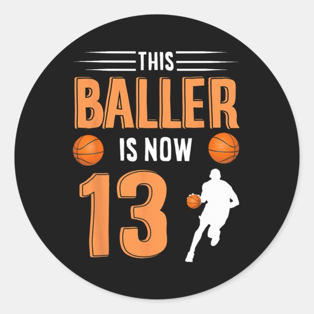 Sticker Rond 13ème anniversaire de basket-ball - Ce Baller est  (Devant)